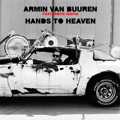 Armin van Buuren – Hands To Heaven (feat. Rock Mafia) (Single) (2015)