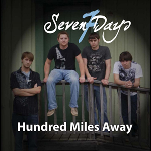 Seven Days - Hundred Miles Away [EP] (2010)