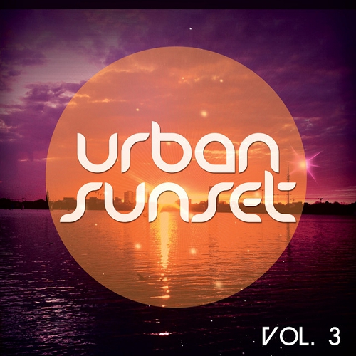 Urban Sunset Vol 3 Relaxed Urban Chill Out Tunes (2015)