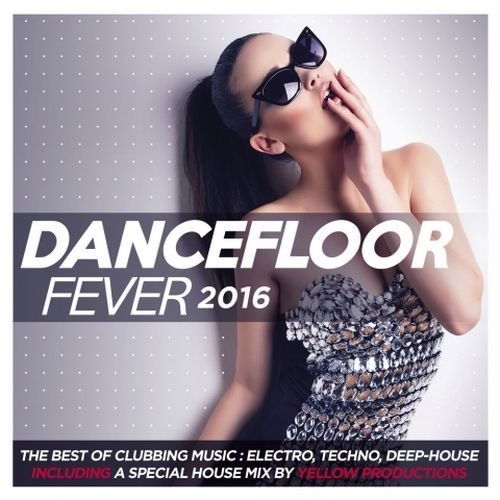 Dancefloor Fever 2016 (2015)