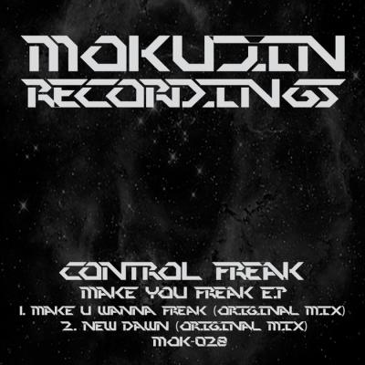 Control Freak - Make You Freak EP