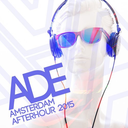 ADE Amsterdam Afterhour 2015 (2015)