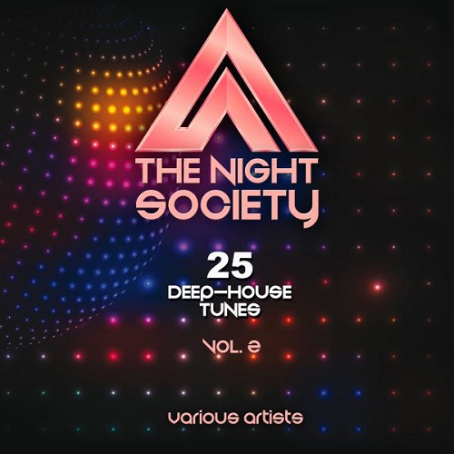 The Night Society Vol 2 25 Deep-House Tunes (2015)