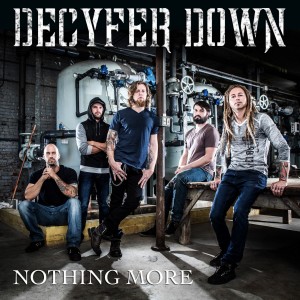 Decyfer Down - Nothing More [Single] (2015)
