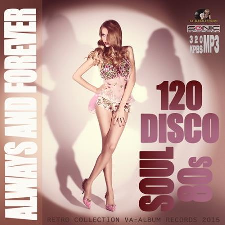 Always And Forever: Disco Soul 80s (2015) 