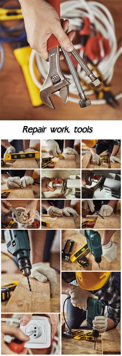 Repair work, tools