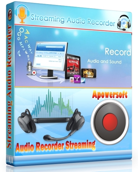 Apowersoft Streaming Audio Recorder 4.1.1 (Build 07/15/2016)