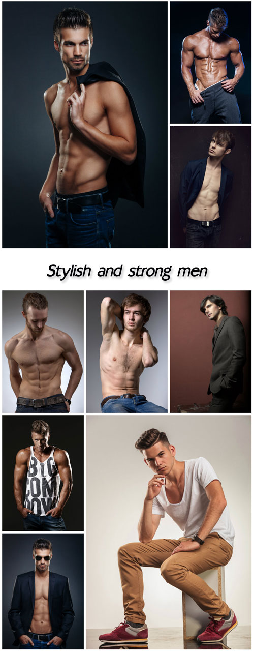 Stylish and strong men
