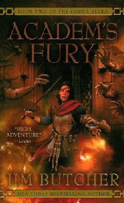 Jim  Butcher  -  Academ's Fury. Book 2 of the Codex Alera  ()