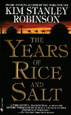 Kim  Robinson  -  The Years of Rice and Salt  ()
