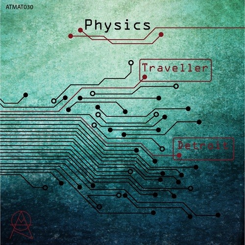 Physics - Traveller/Detroit (2015)