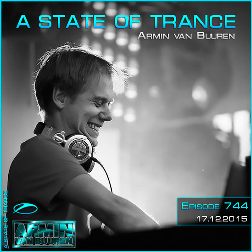 Armin van Buuren - A State of Trance 744 (17.12.2015)