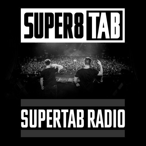 Super8 & Tab - Supertab Radio 107 (2016-06-10)