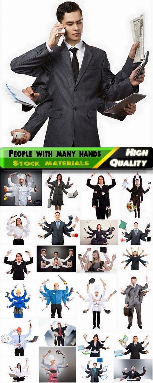 Businessmen and people with many hands - 25 HQ Jpg
