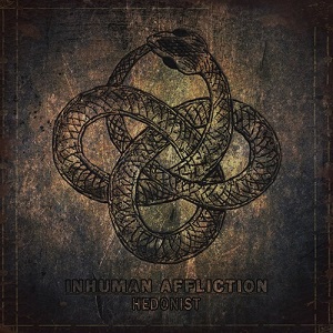 Inhuman Affliction – Hedonist (EP) (2015)