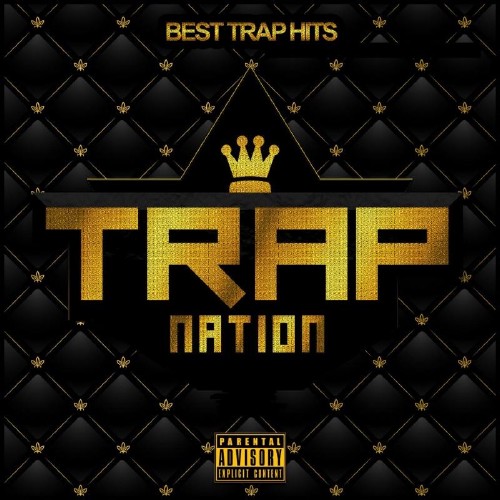 Trap Nation Vol. 44 (2015)