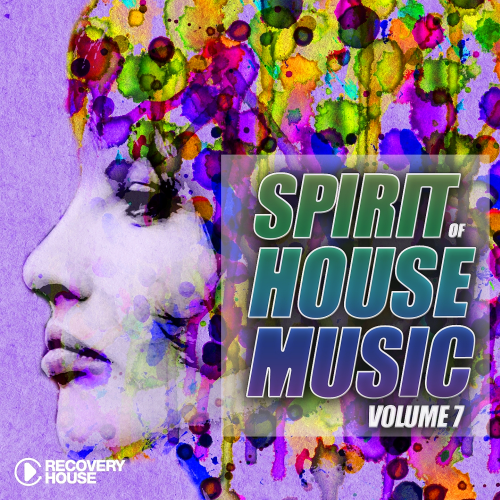 Spirit of House Music, Vol. 7 (2015)