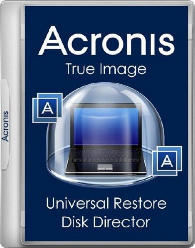 Acronis True Image 19.0.6027 + Universal Restore 11.5.40010 + Disk Director 12.0.3270 BootCD/USB (x86/x64 UEFI)