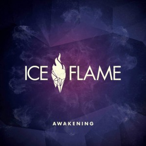 Ice Flame - Awakening (2016)