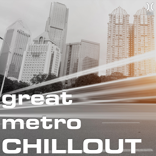 Great Metro Chillout (2016)