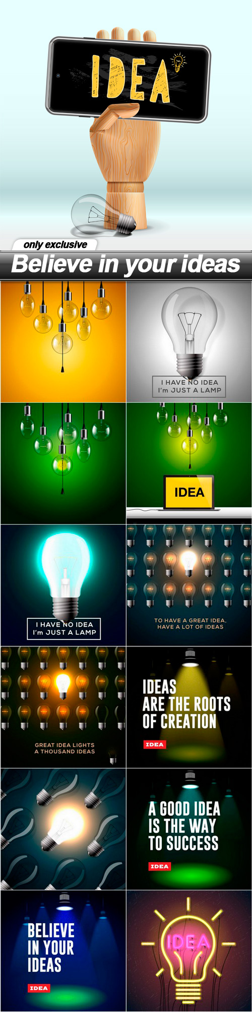 Believe in your ideas - 13 EPS