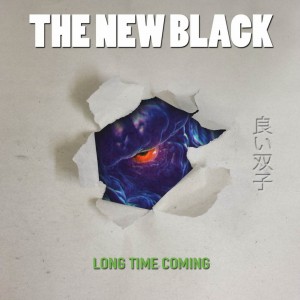 The New Black - Long Time Coming (Single) (2016)