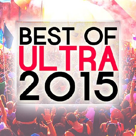 Ultra Best 2015 Elements Weekend (2016)