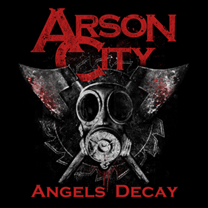 Arson City - Angels Decay (Feat. Phil Anson) (Single) (2014)