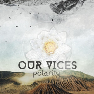 Our Vices - Polarity [EP] (2016)