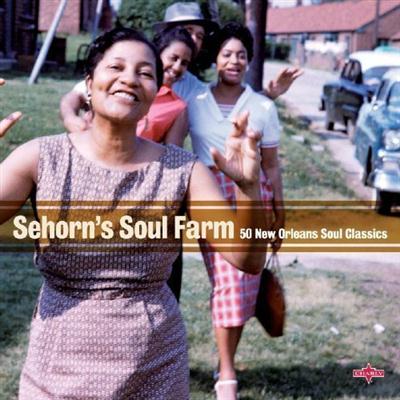VA - Sehorn's Soul Farm - 50 New Orleans Soul Classics (2010) FLAC