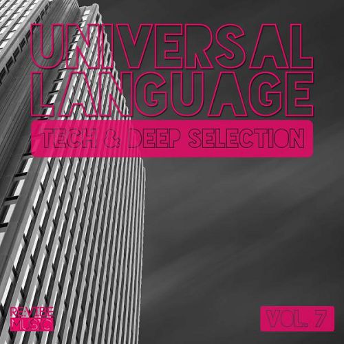 VA - Universal Language: Tech and Deep Selection Vol.7 (2016)