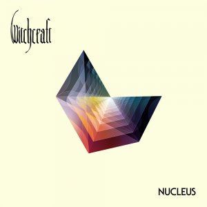 Witchcraft - Nucleus (2016)