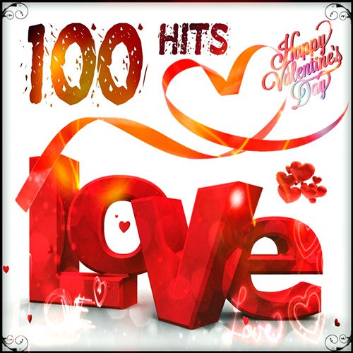 VA - 100 Hits Love (Happy Valentine's Day) 2015