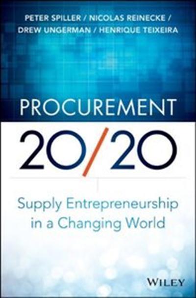 Procurement 2020 Supply Entrepreneurship in a Changing World