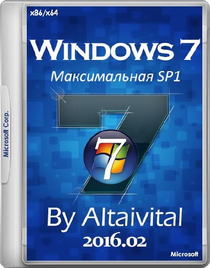 Windows 7 Максимальная SP1 USB by altaivital 2016.02 (x86/x64/RUS)