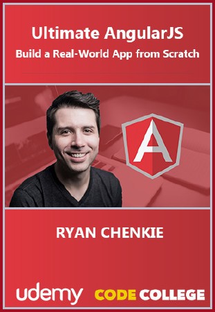 Ultimate AngularJS: Build a Real-World App from Scratch (2016)