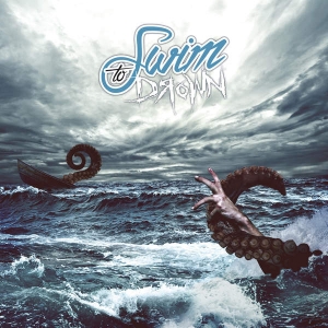 Swim to Drown - Swim to Drown [EP] (2016)
