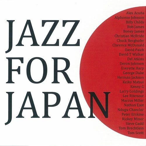 VA - Jazz for Japan (2 CD) (Japan Edition) (2011) (FLAC)