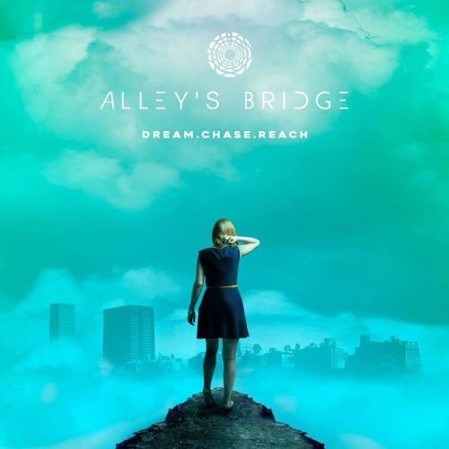 Alley's Bridge - Dream Chase Reach (2016)