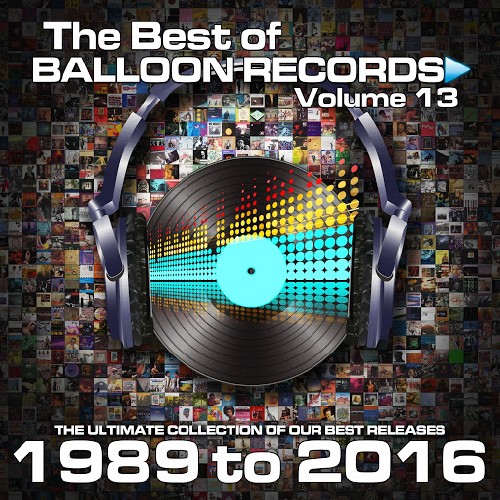 Best of Balloon Records Vol 13 [EXPLICIT] (2016)