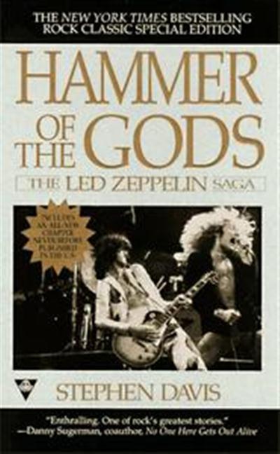 Steven Davis - Hammer of the Gods The Led Zeppelin Saga