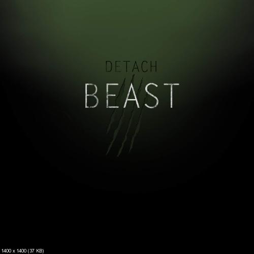 Detach - Beast [Single] (2015)
