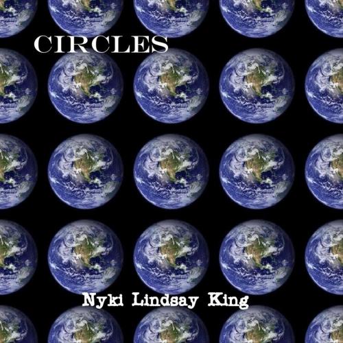 Nyki Lindsay King - Circles (Single) (2012)
