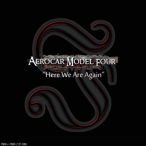 Aerocar Model Four - Here We Are Again [Single] (2014)