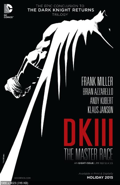 The Dark Knight I-III (1986, 2002, 2015)