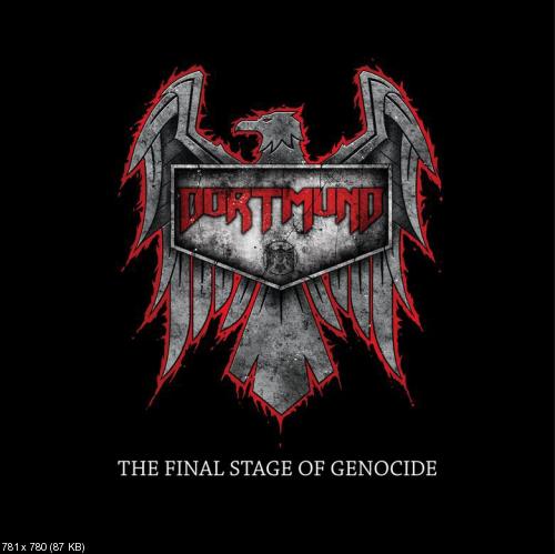 Dortmund - The Final Stage Of Genocide [EP] (2015)