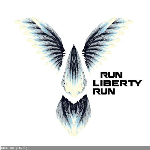 Run Liberty Run - We Are (Single) (2015)