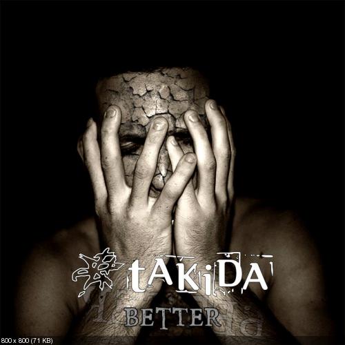 tAKiDA - Better (Single) (2016)