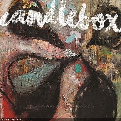 Candlebox - Disappearing In  Airports [Pre-Order Singles] (2016)