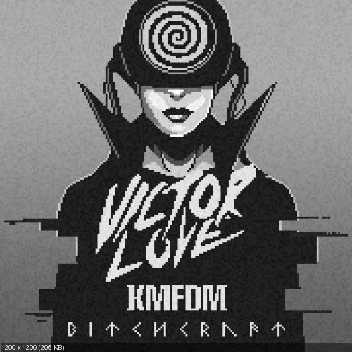 Victor Love - Bitchcraft (feat. KMFDM) [Single] (2016)